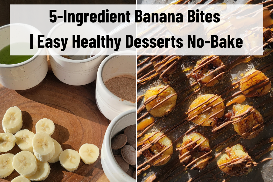 Easy Healthy Desserts No-Bake